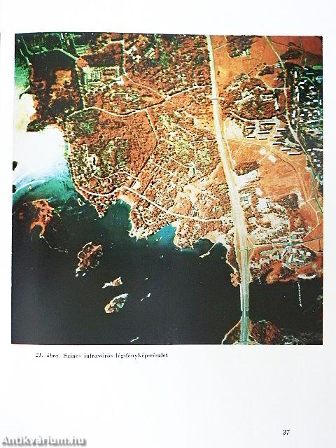 Légifénykép-interpretálás és a természeti erőforrások feltárása