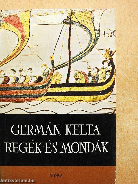 Germán, kelta regék és mondák