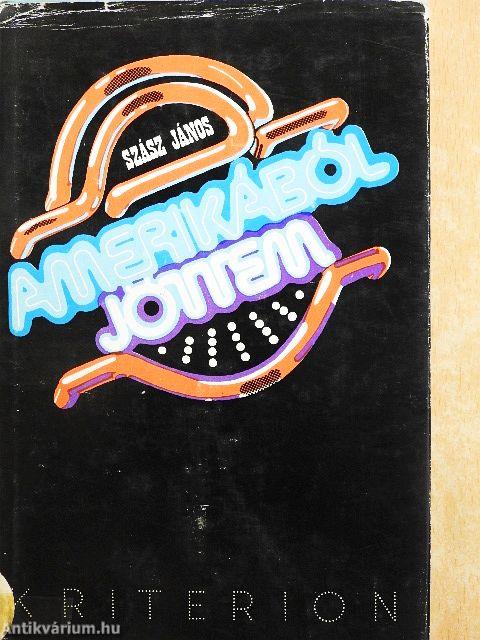 Amerikából jöttem