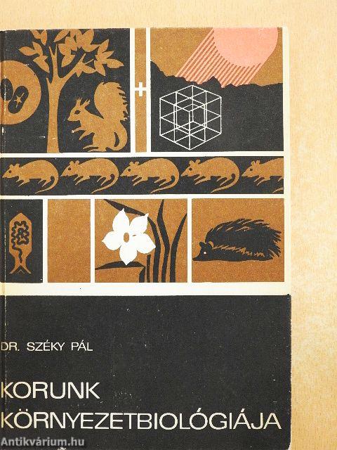 Korunk környezetbiológiája