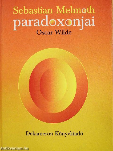 Sebastian Melmoth paradoxonjai