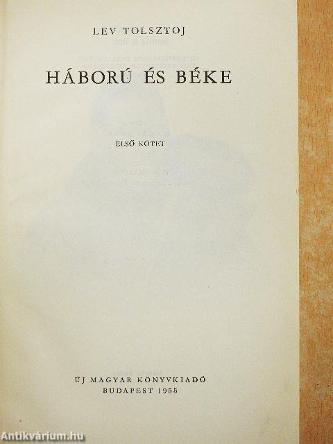 Háború és béke I-II.