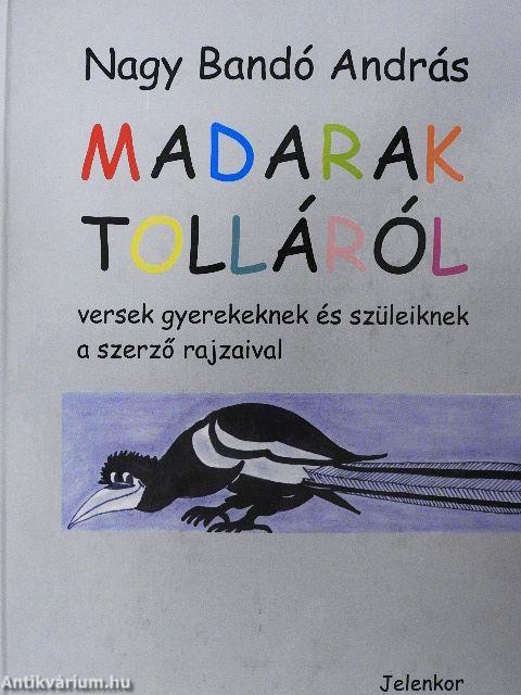 Madarak tolláról
