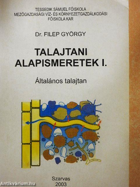 Talajtani alapismeretek I-II.