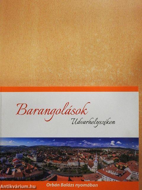 Barangolások Udvarhelyszéken