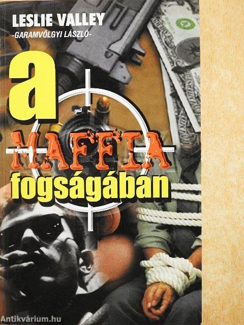 A maffia fogságában