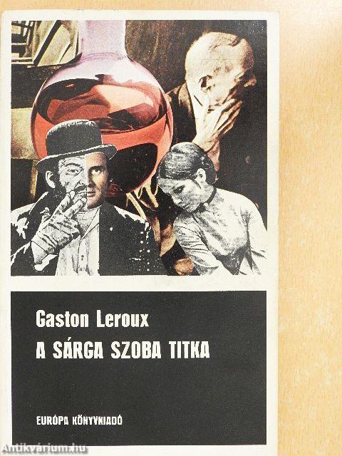 A sárga szoba titka