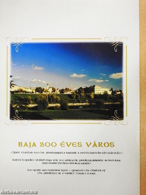 Baja 300 éves város