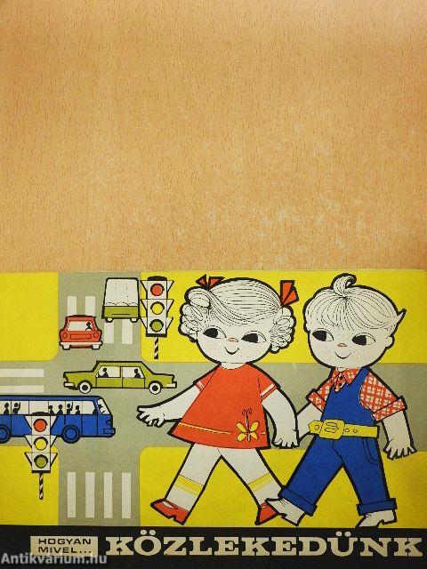 Hogyan mivel... közlekedünk