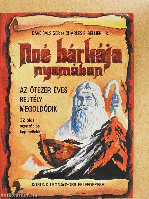 Noé bárkája nyomában