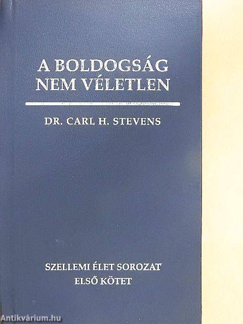 A boldogság nem véletlen