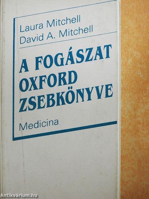 A fogászat Oxford zsebkönyve