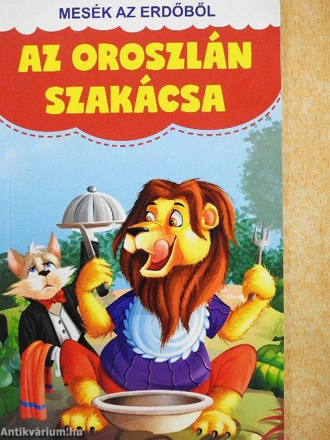 Az oroszlán szakácsa