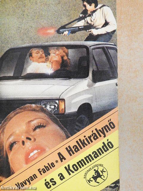 A Halkirálynő és a Kommandó