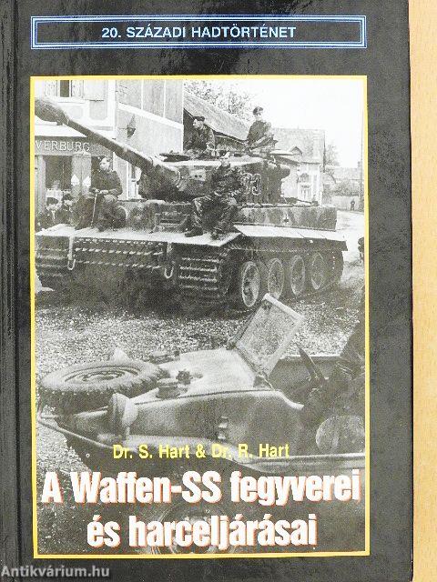 A Waffen-SS fegyverei és harceljárásai