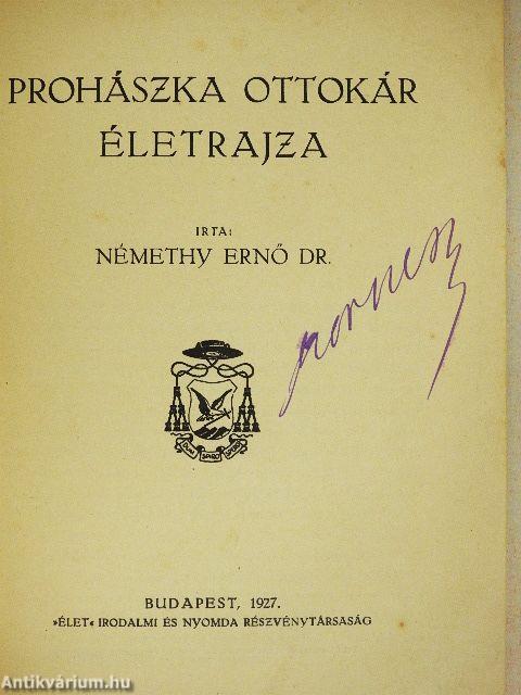 Prohászka Ottokár életrajza