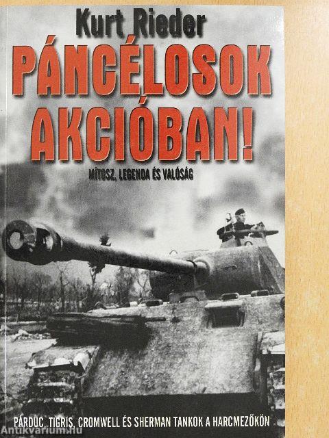 Páncélosok akcióban!