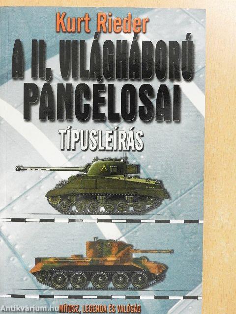 A II. világháború páncélosai