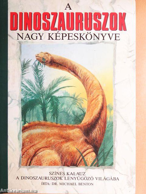 A dinoszauruszok nagy képeskönyve