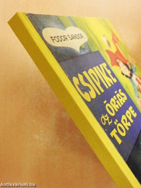 Csipike az óriás törpe