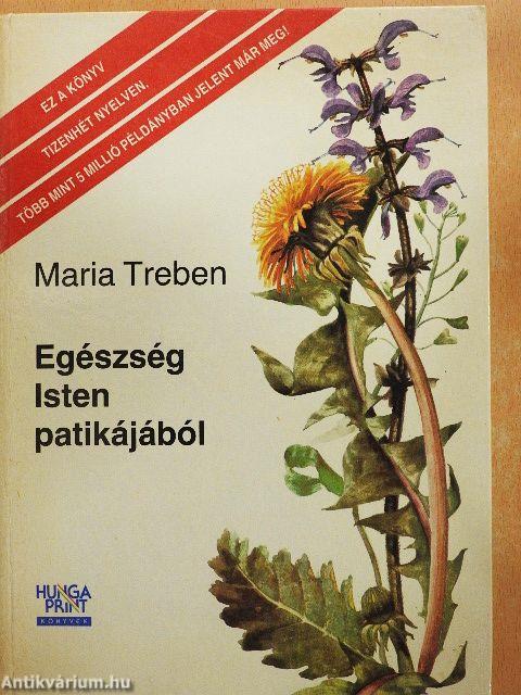 Egészség Isten patikájából