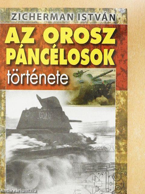 Az orosz páncélosok története