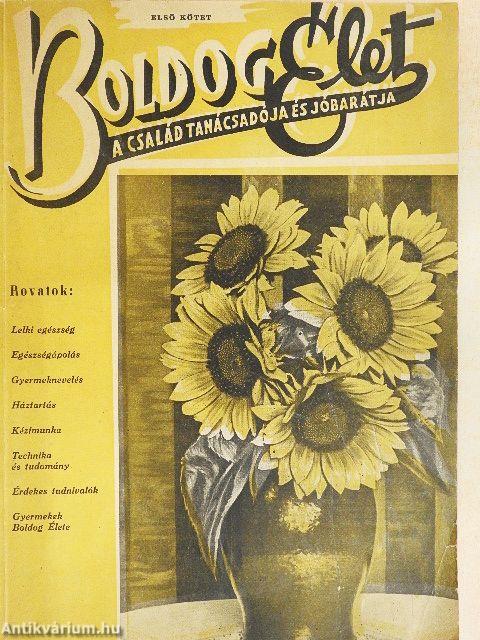 Boldog Élet I. évfolyam január-június (fél évfolyam)
