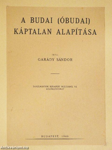 A budai (óbudai) káptalan alapítása