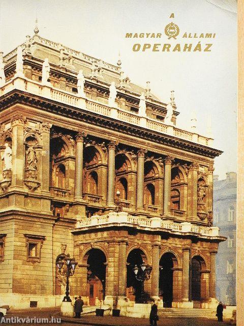 A Magyar Állami Operaház