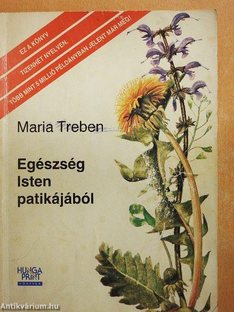 Egészség Isten patikájából