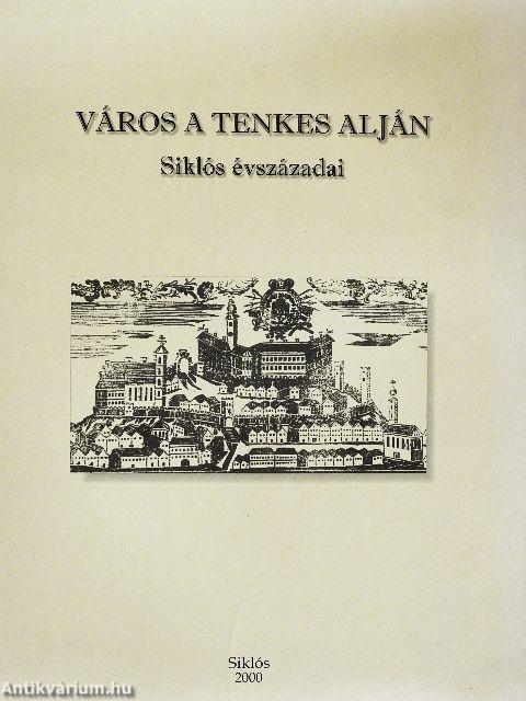 Város a Tenkes alján