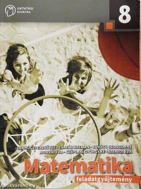 Matematika Feladatgyűjtemény 8.