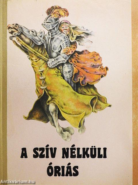 A szív nélküli óriás