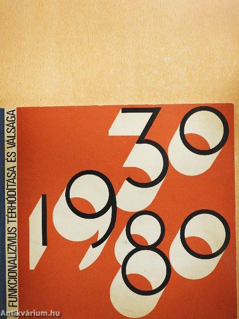 A funkcionalizmus térhódítása és válsága