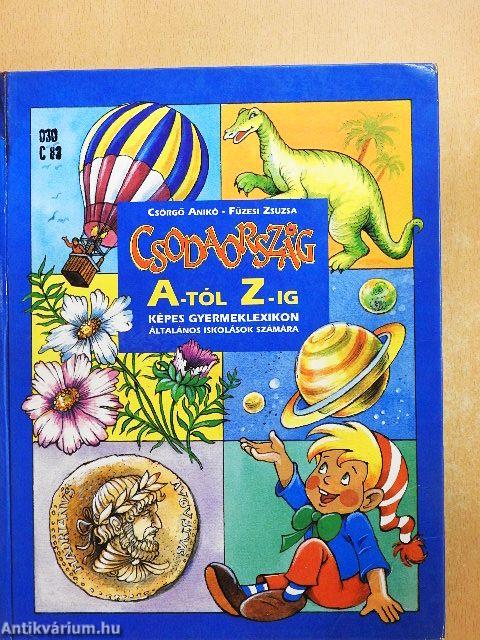 Csodaország A-tól Z-ig