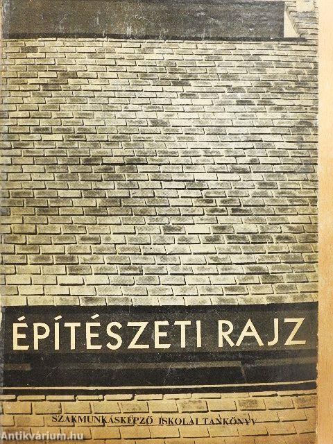 Építészeti rajz és rajzolvasási példatár