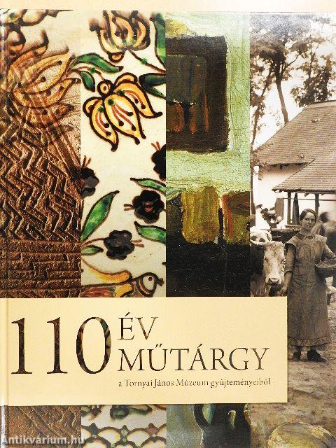 110 év 110 műtárgy