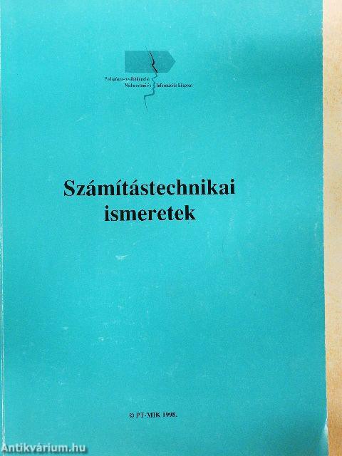 Számítástechnikai ismeretek