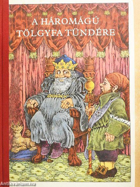 A háromágú tölgyfa tündére