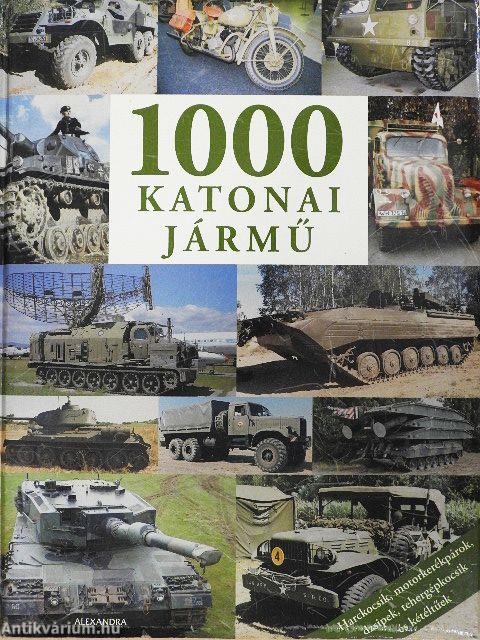 1000 katonai jármű