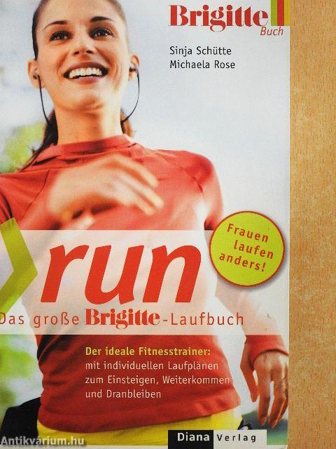 Run - Das große Brigitte-Laufbuch