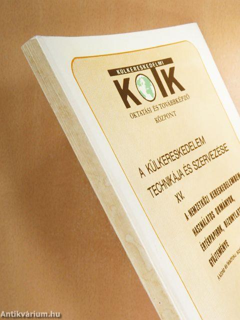 A külkereskedelem technikája és szervezése XV.