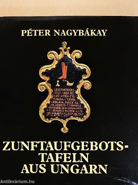 Zunftaufgebotstafeln aus Ungarn