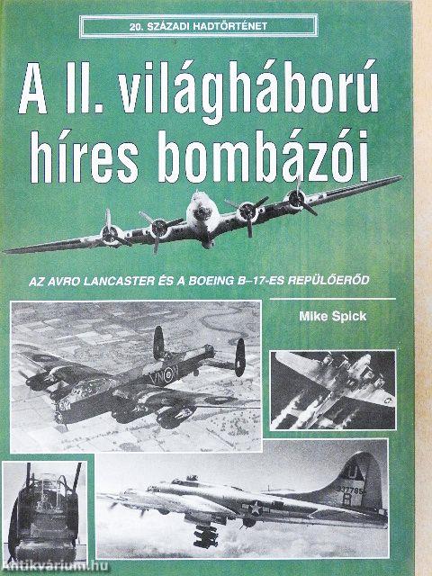 A II. világháború híres bombázói