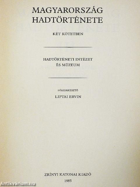 Magyarország hadtörténete 1-2.