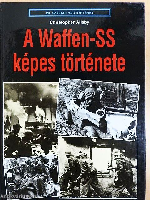 A Waffen-SS képes története