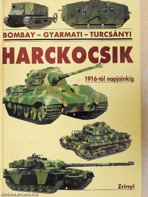 Harckocsik 1916-tól napjainkig