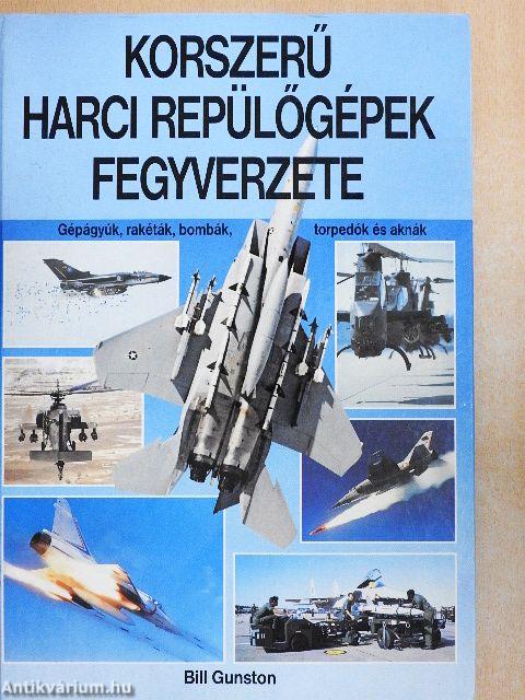 Korszerű harci repülőgépek fegyverzete