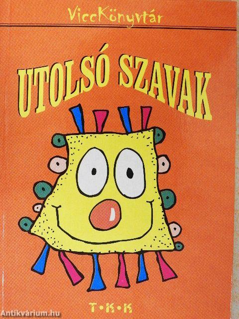 Utolsó szavak