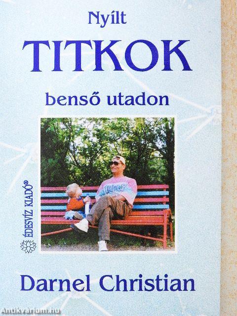 Nyílt titkok benső utadon